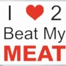 HereToBeatMyMeat