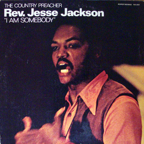 rev.-jesse-jackson-I-Am-Somebody.jpg