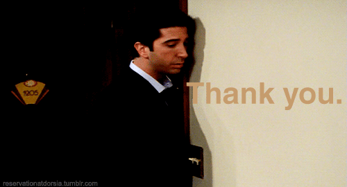 Ross-Kisses-The-Thank-You-Sign-On-Friends.gif