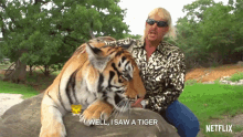 well-i-saw-a-tiger-joe-exotic.gif