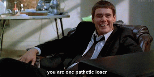 pathetic-loser.gif